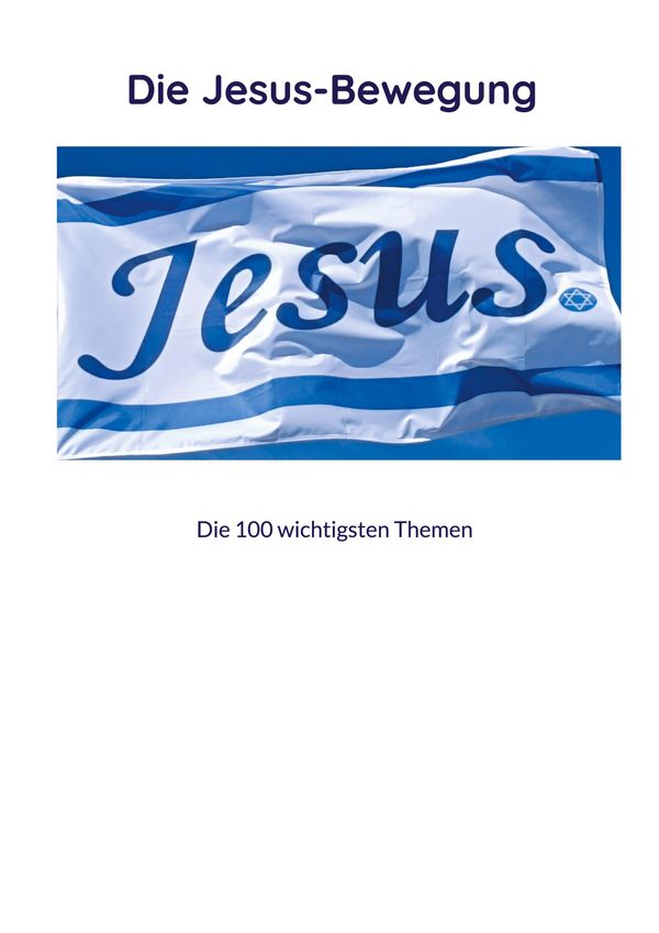 Die Jesus-Bewegung - Kay Faßbender (Buch)