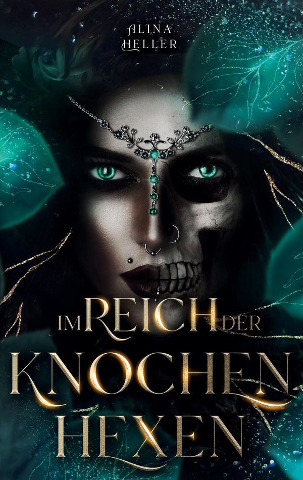 Im Reich der Knochenhexen - Alina Heller (Buch)