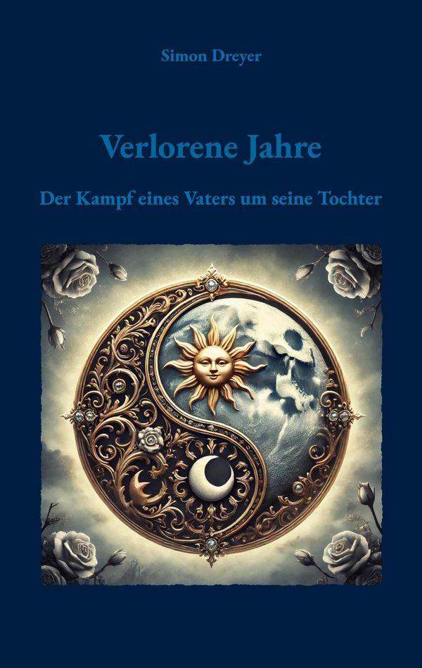Verlorene Jahre - Simon Dreyer (Buch)