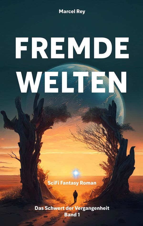 Fremde Welten - Marcel Rey (Buch)