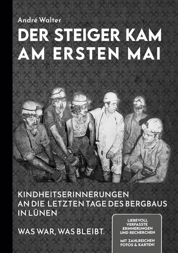 Der Steiger kam am ersten Mai - André Walter (Buch)