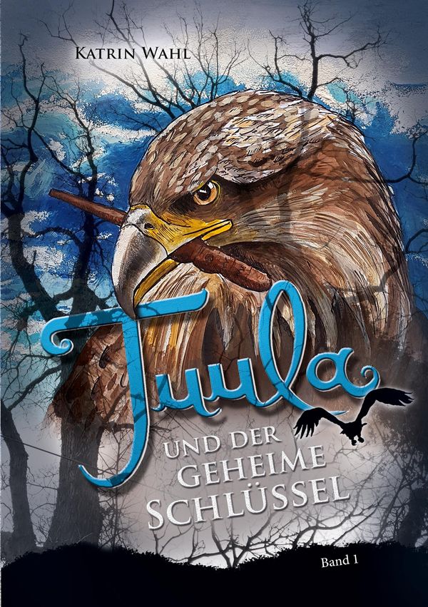 Tuula und der geheime Schlüssel - Katrin Wahl (Buch)