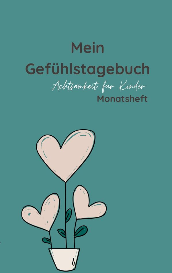 Mein Gefühlstagebuch - Monatsheft - Jennifer Jasmin Bleich (Buch)