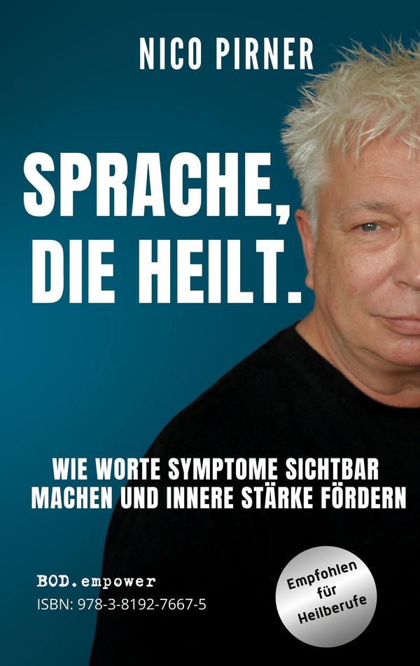 Sprache, die heilt - Nico Pirner (Buch)