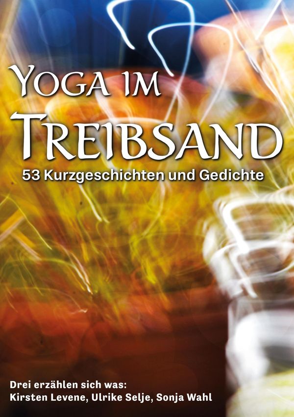 Yoga im Treibsand - Kirsten Levene (Buch)