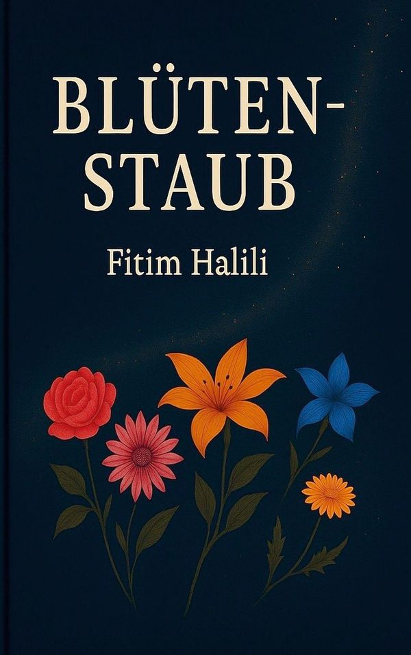 Blütenstaub - Fitim Halili (Buch)
