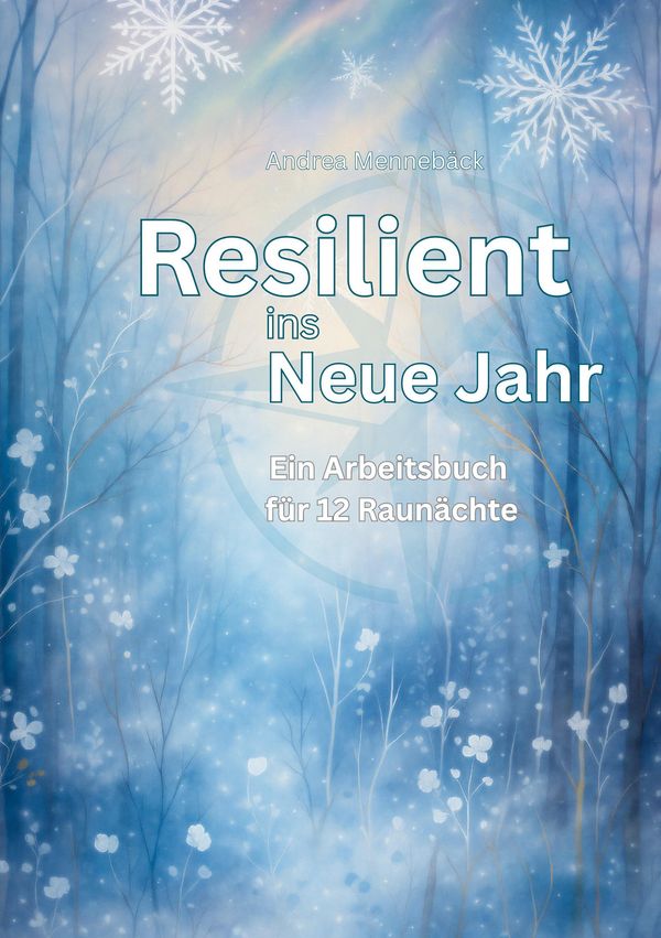 Resilient ins Neue Jahr - Andrea Mennebäck (Buch)