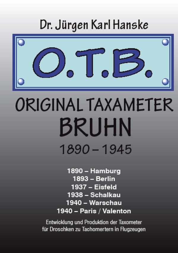 Original Taxameter Bruhn 1890 - 1945 - Jürgen Karl Hanske (Buch)