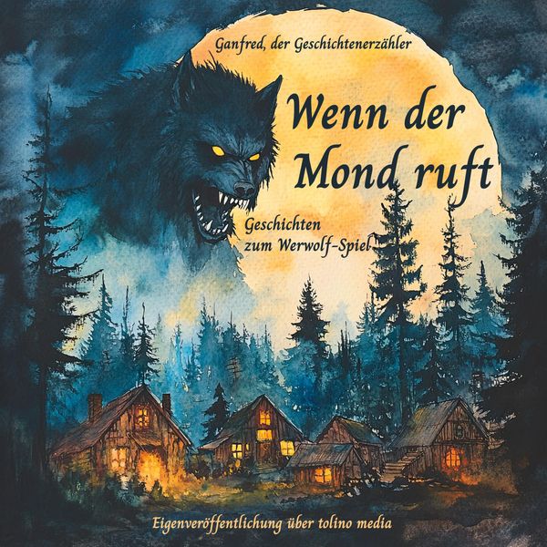Wenn der Mond ruft - Karsten Franke (Buch)