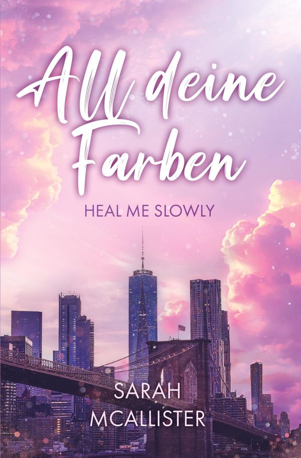 All deine Farben - Sarah McAllister (Buch)