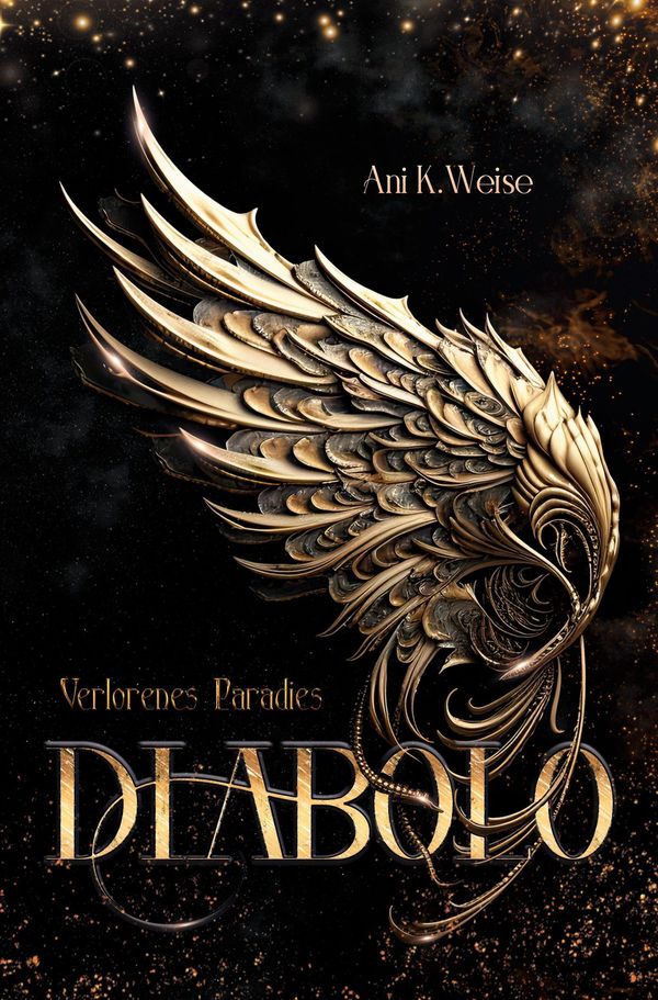 Diabolo - Verlorenes Paradies - Ani K. Weise (Buch)