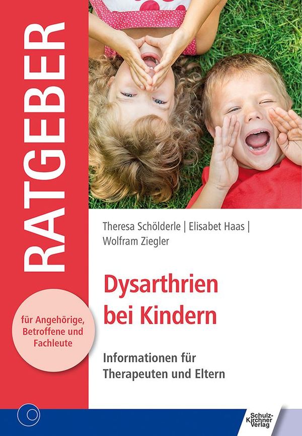 Dysarthrien bei Kindern - Theresa Schölderle (Buch)