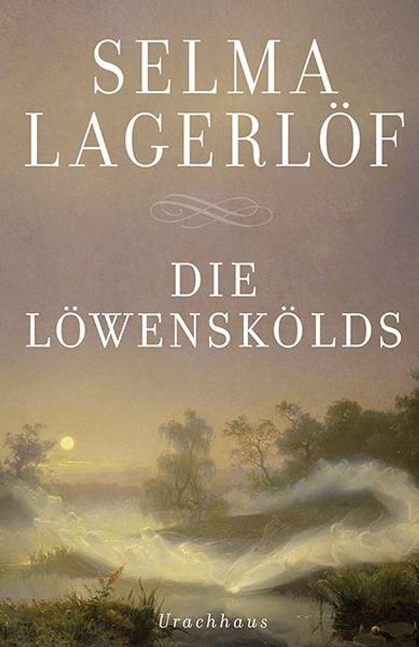 Die Löwenskölds - Selma Lagerlöf (Buch)