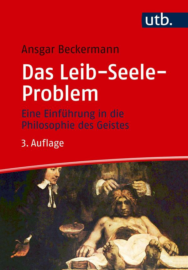 Das Leib-Seele-Problem - Ansgar Beckermann (Buch)