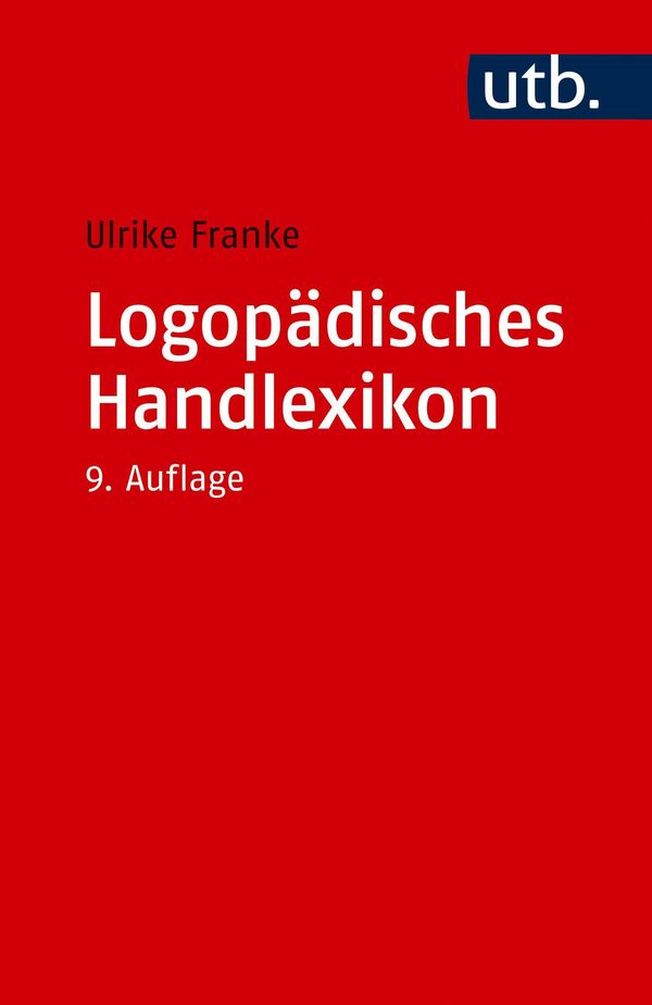 Logopädisches Handlexikon - Ulrike Franke (Buch)