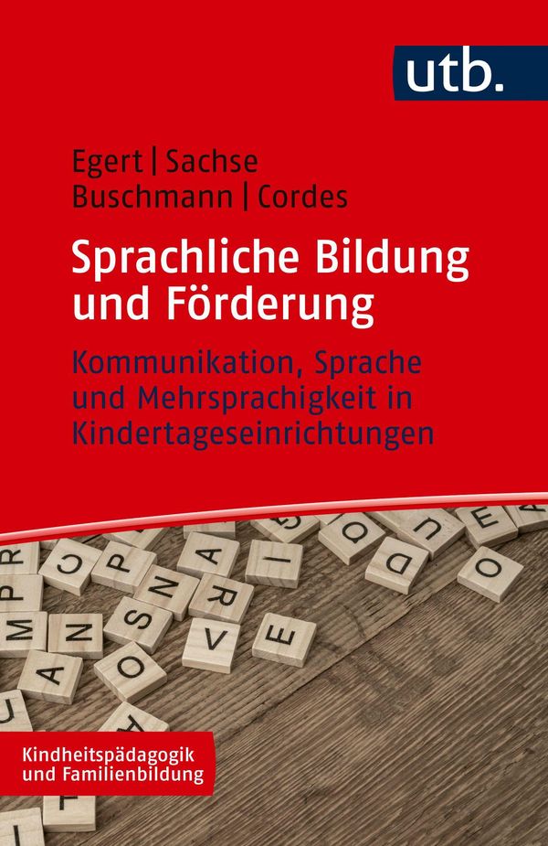 Sprachliche Bildung und Förderung - Anke Buschmann (Buch)