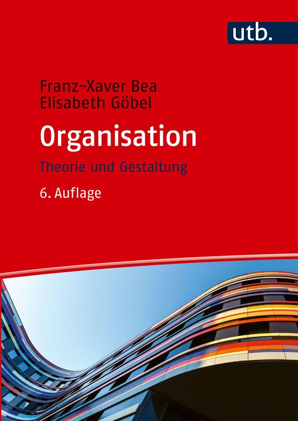 Organisation - Franz Xaver Bea (Buch)