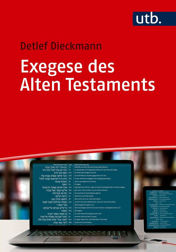 Exegese des Alten Testaments - Detlef Dieckmann (Buch)