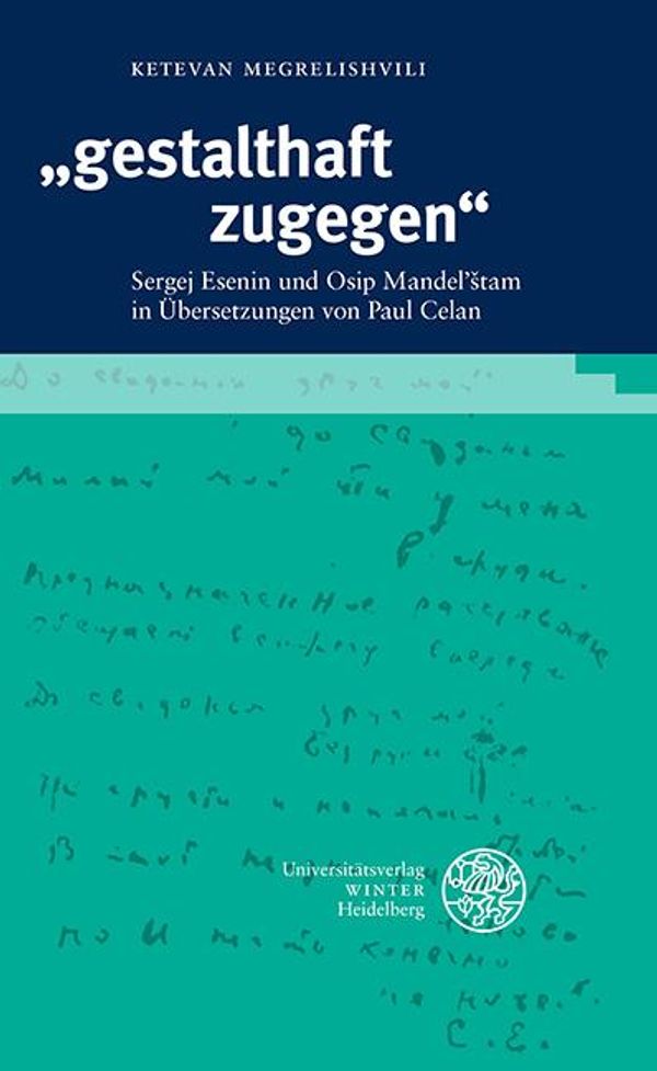 "gestalthaft zugegen"- Ketevan Megrelishvili (Buch)