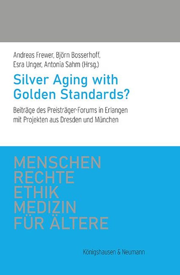 Silver Aging with Golden Standards? (Buch)