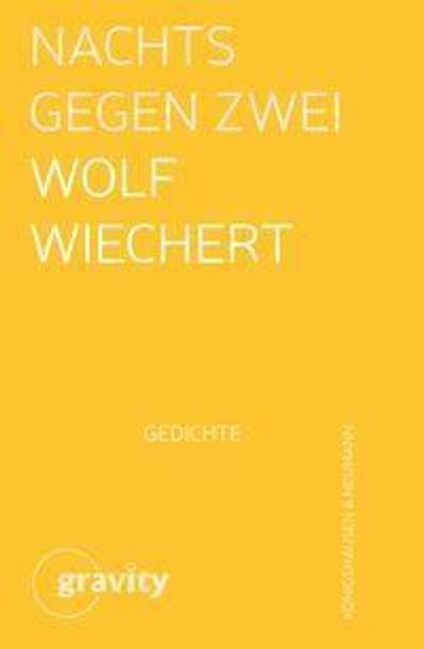 Nachts gegen Zwei - Wolf Wiechert (Buch)