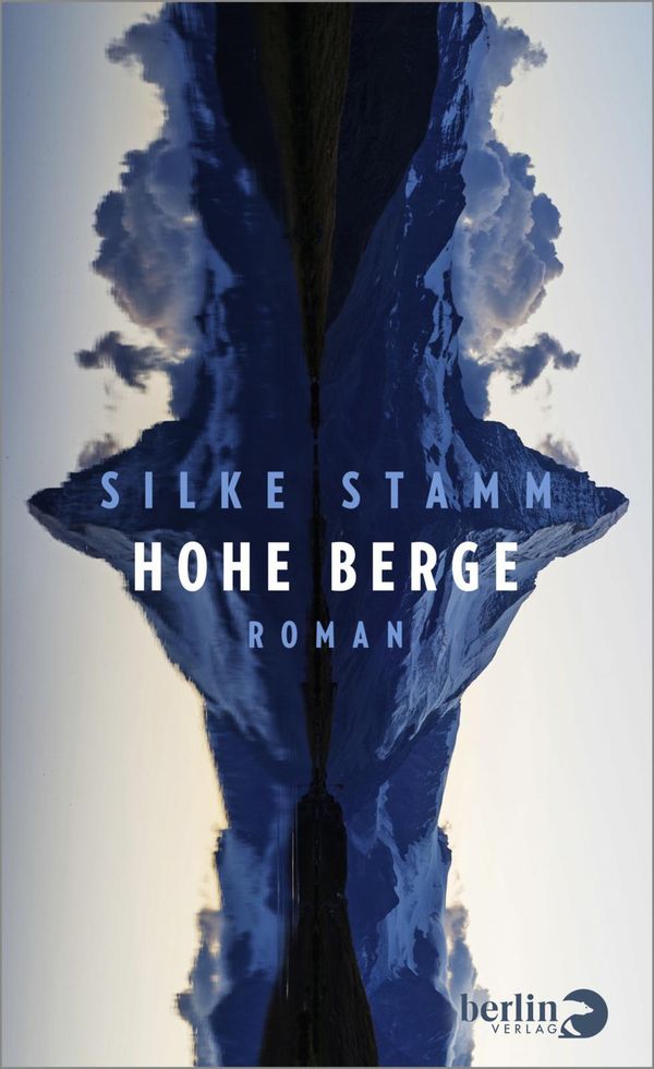 Hohe Berge - Silke Stamm (Buch)