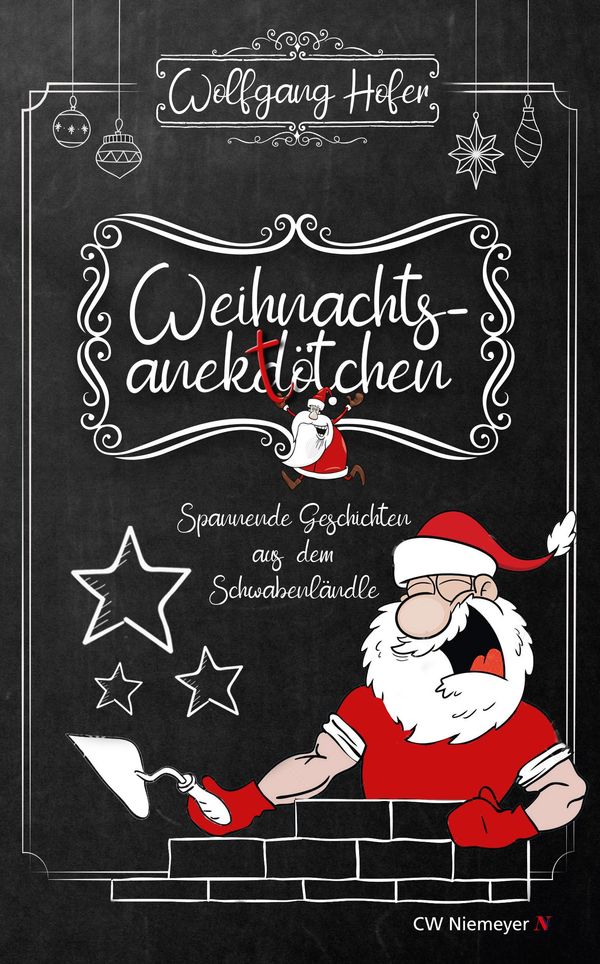 Weihnachtsanektötchen - Spannende Geschichten aus dem Schwabenländl...