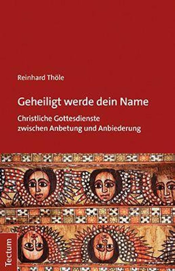 Geheiligt werde dein Name - Reinhard Thöle (Buch)