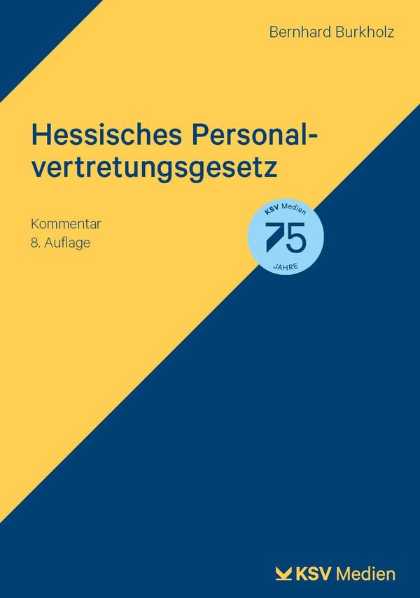 Hessisches Personalvertretungsgesetz - Bernhard Burkholz (Buch)