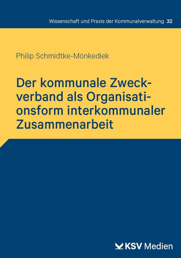 Der kommunale Zweckverband als Organisationsform interkommunaler Zu...