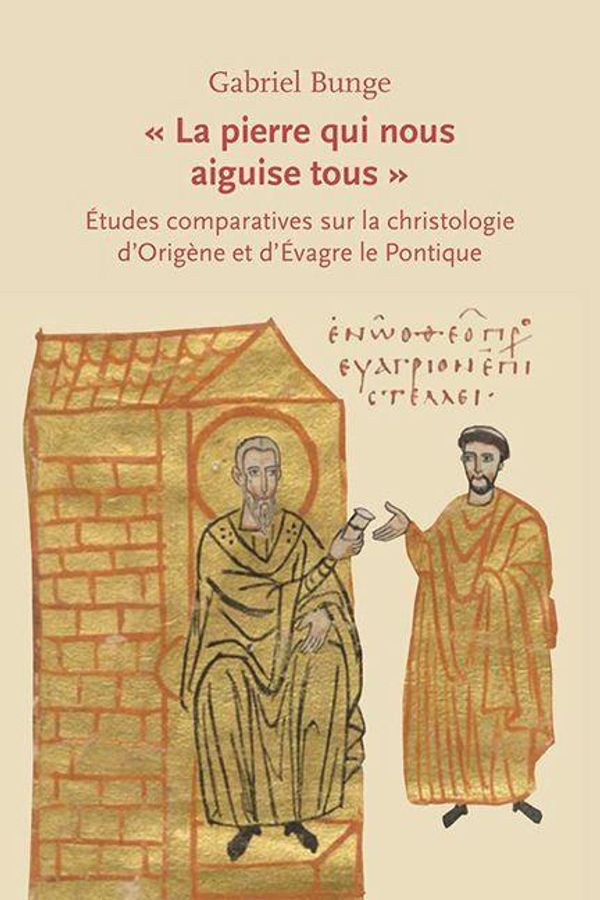 La pierre qui nous aiguise tous - Gabriel Bunge (Buch)
