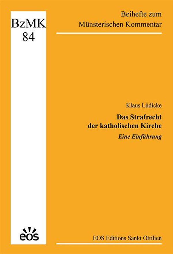 Das Strafrecht der katholischen Kirche - Eine Einführung (Buch)