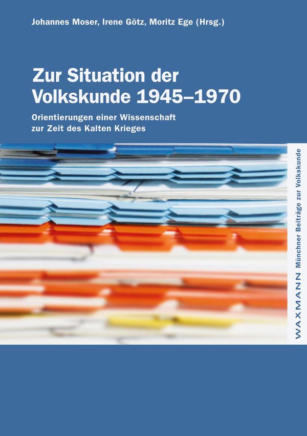 Zur Situation der Volkskunde 1945-1970 (Buch)