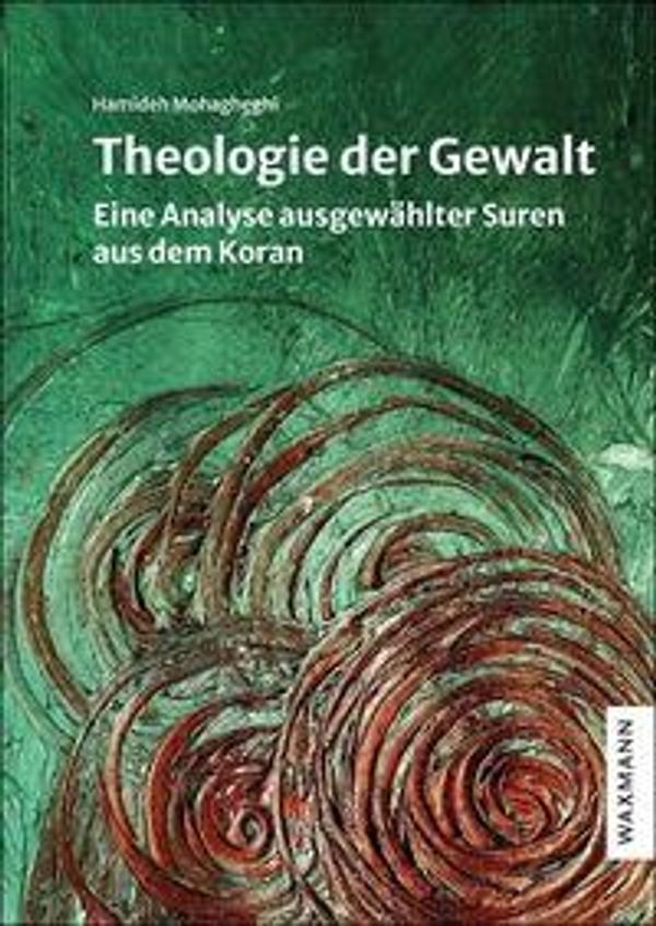 Theologie der Gewalt - Hamideh Mohagheghi (Buch)