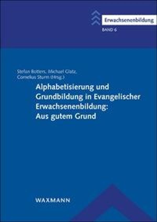 Alphabetisierung und Grundbildung in Evangelischer Erwachsenenbildu...