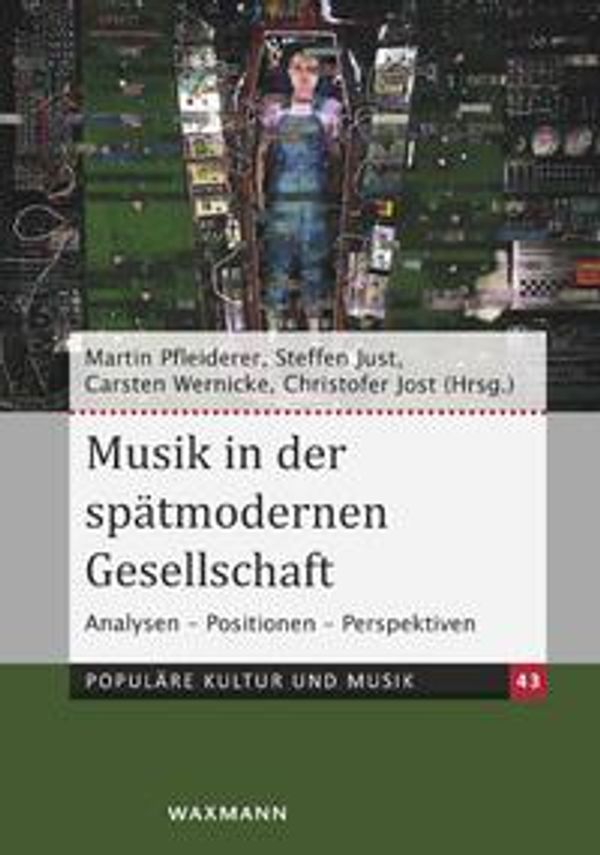 Musik in der spätmodernen Gesellschaft (Buch)