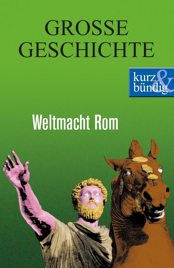 Weltmacht Rom - Ulrich Offenberg (Buch)
