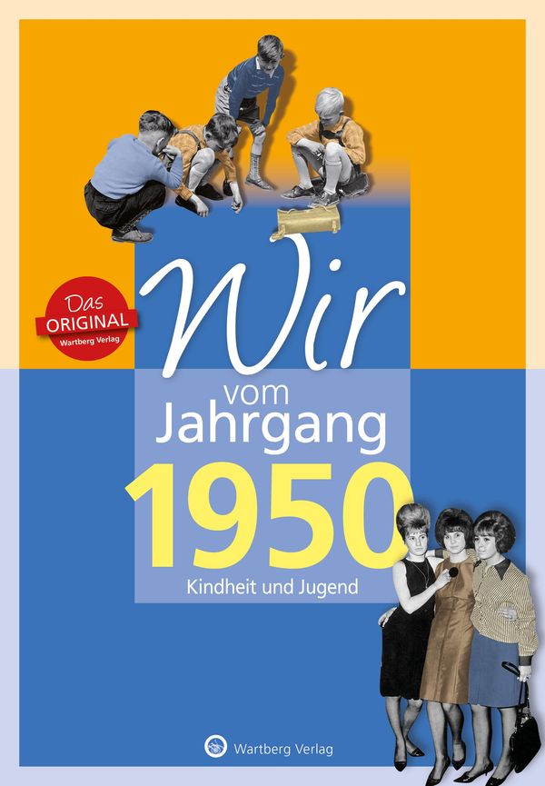 Wir vom Jahrgang 1950 - Brigitte Friedrich (Buch)
