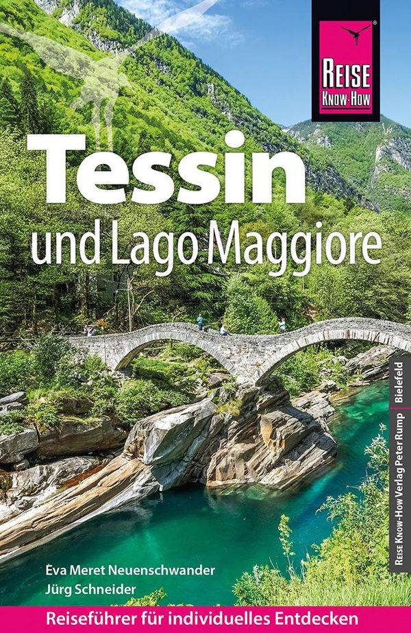 Reise Know-How Reiseführer Tessin und Lago Maggiore - Jürg Schneider