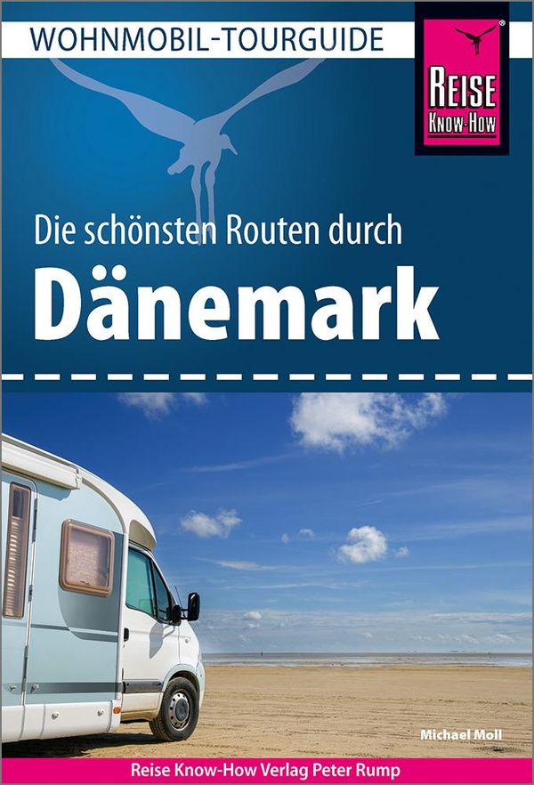 Reise Know-How Wohnmobil-Tourguide Dänemark - Michael Moll (Buch)