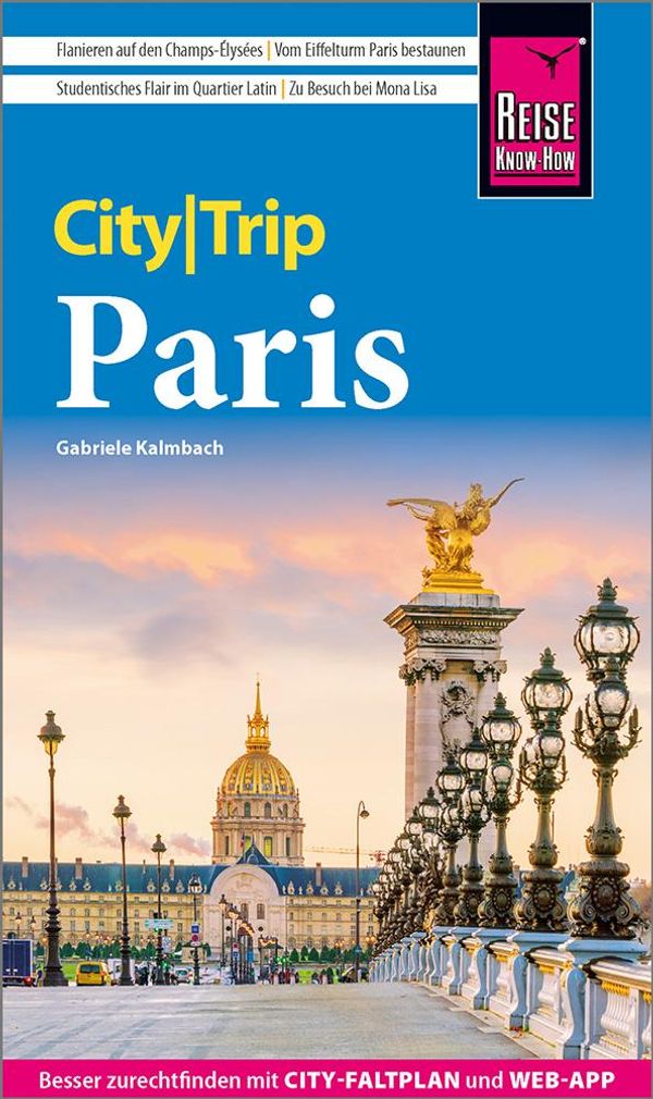 Reise Know-How CityTrip Paris - Gabriele Kalmbach (Buch)