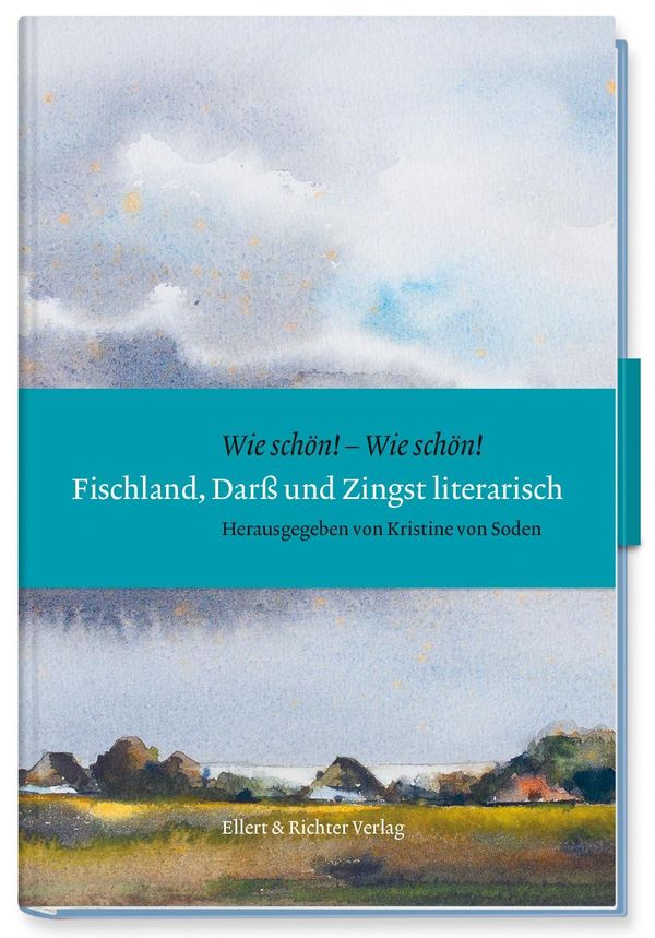 Fischland, Darß und Zingst literarisch - Kristine von Soden (Buch)