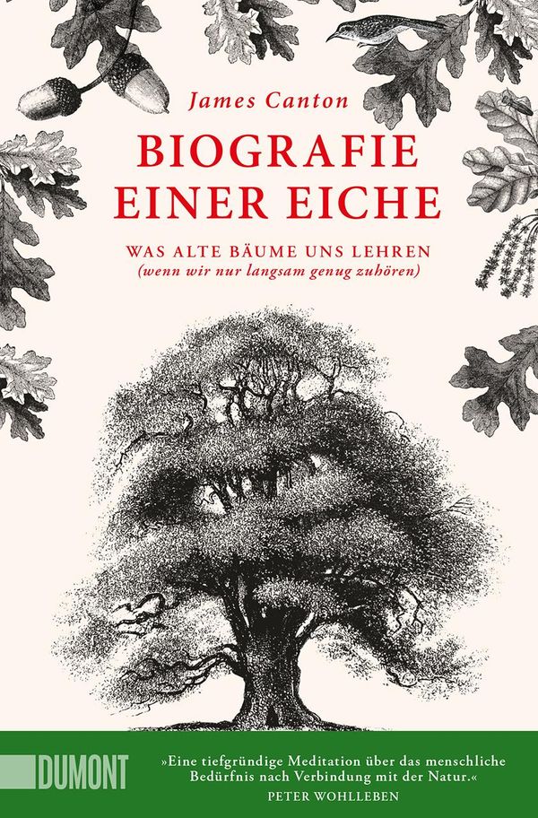 Biografie einer Eiche - James Canton (Buch)