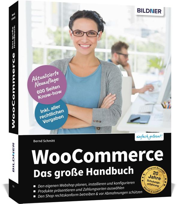 WooCommerce - Das große Handbuch - Schmitt Bernd (Buch)