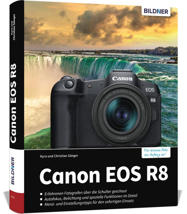 Canon EOS R8 - Kyra Sänger (Buch)