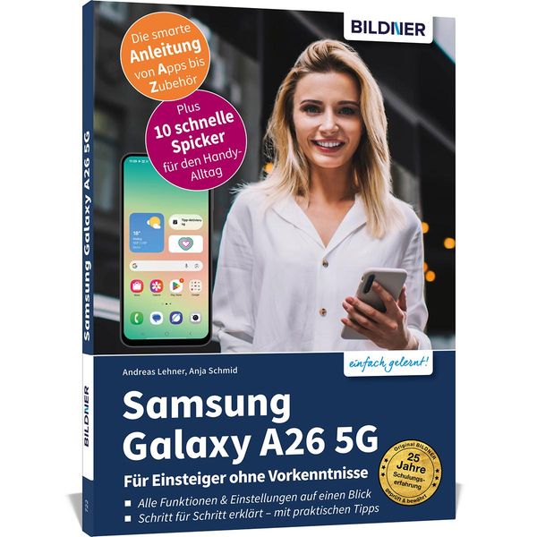 Samsung Galaxy A26 5G - Für Einsteiger ohne Vorkenntnisse (Buch)