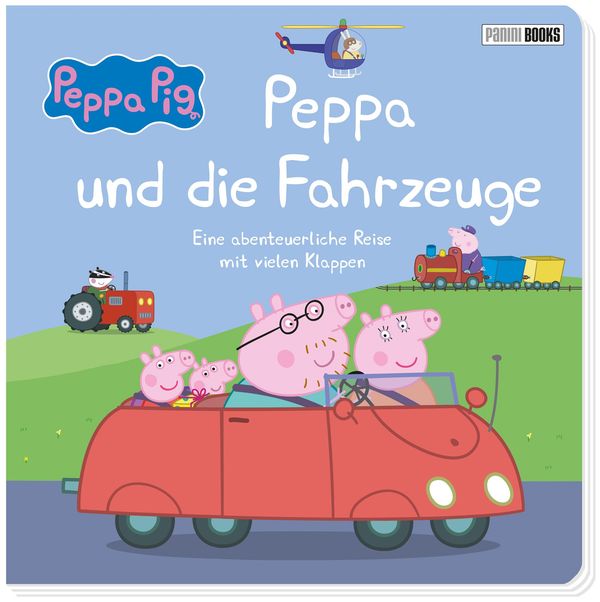 Peppa Pig: Peppa und die Fahrzeuge - Eine abenteuerliche Reise mit ...