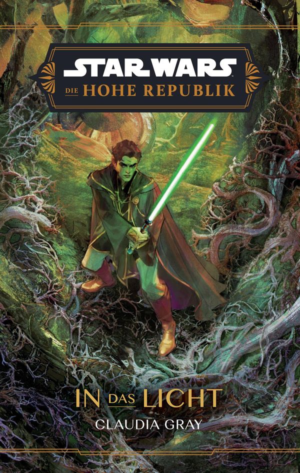 Star Wars: Die Hohe Republik - In das Licht - Claudia Gray (Buch)