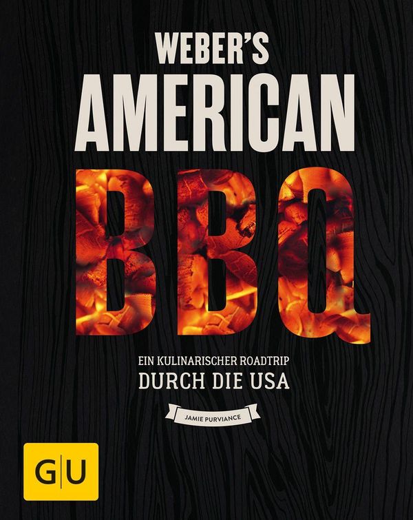 Webers American BBQ - Jamie Purviance (Buch)