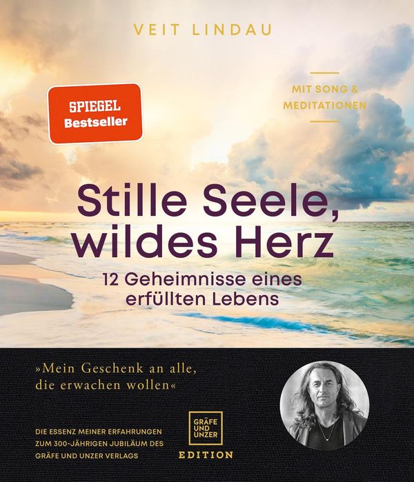 Stille Seele, wildes Herz - Veit Lindau (Buch)